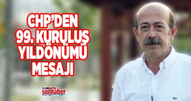 Pekşen’den 99. Kuruluş Yıldönümü mesajı