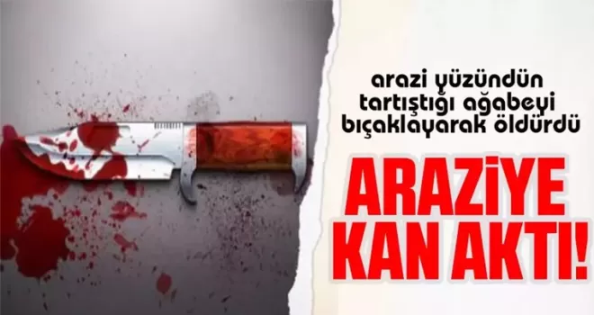 Rize’de arazi kavgası ölümle bitti