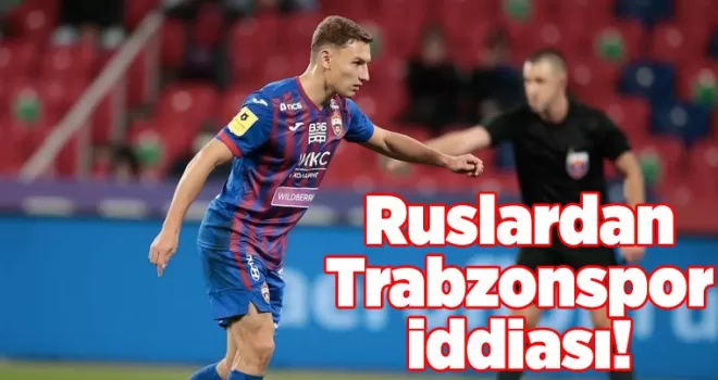 Ruslardan Trabzonspor iddiası! Israrcı...