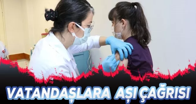 Sağlık İl Müdürlüğü'nden aşı çağrısı