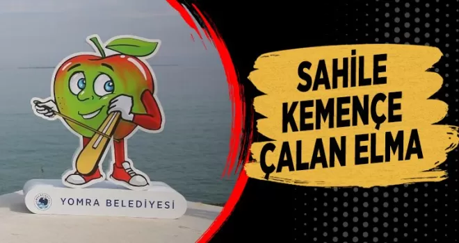 Sahile kemençe çalan elma!