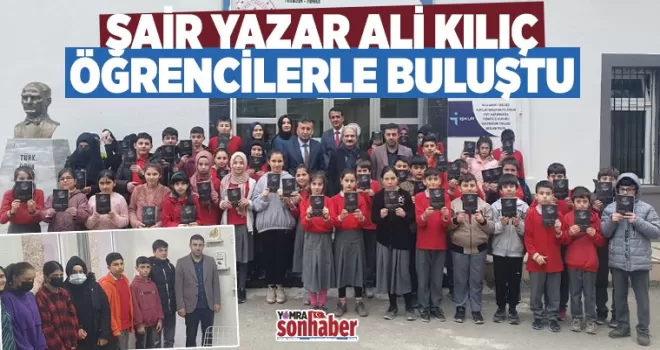 Şair Yazar Ali Kılıç öğrencilerle buluştu