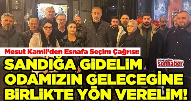 ’Sandığa Gidelim, Odamızın Geleceğine Birlikte Yön Verelim’