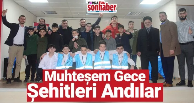 Şehitleri anma gecesi düzenlediler