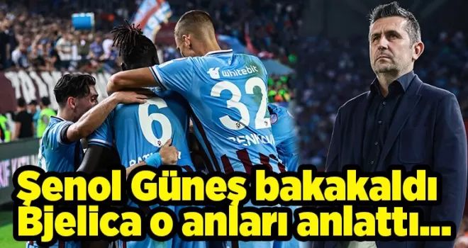 Şenol Güneş bakakaldı, Bjelica o anları anlattı...