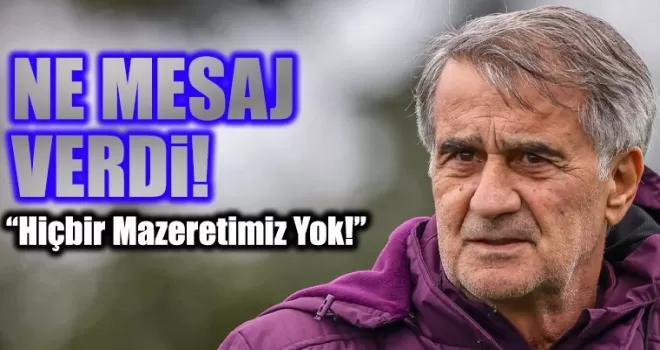 Şenol Güneş, Oyuncularına Ne Mesaj Verdi!