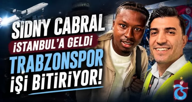Sidny Cabral İstanbul’a Geldi 