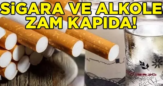 Sigara ve Alkole Zam Kapıda! 
