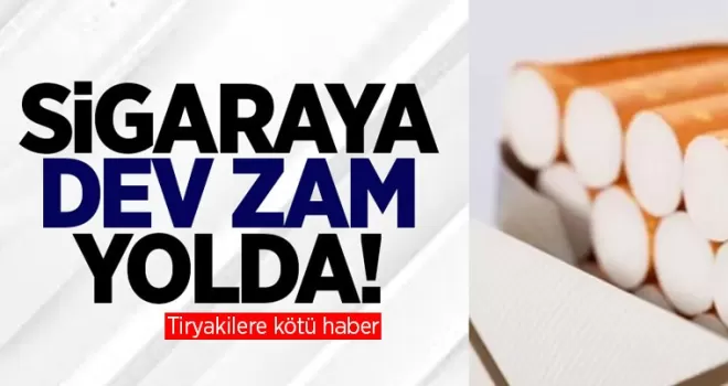 Sigaraya çok büyük zam geliyor!