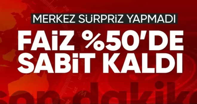SON DAKİKA: TCMB, Eylül 2024 politika faizini yüzde 50’de sabit bıraktı