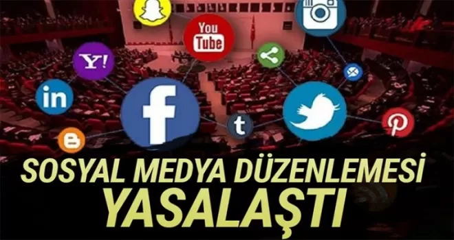 Sosyal medya düzenlemesi yasalaştı