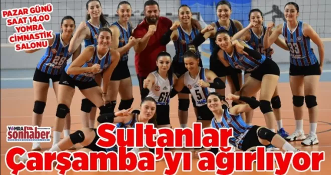 Sultanlar Çarşamba’yı ağırlıyor