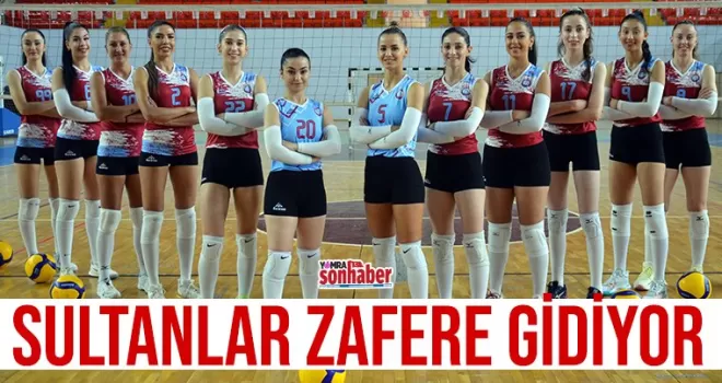 Sultanlar zafere gidiyor