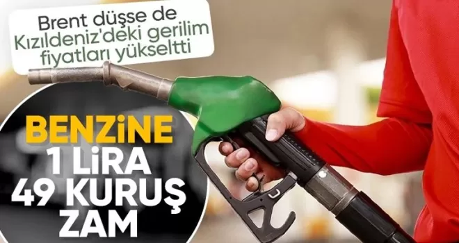 Tabela değişiyor! Benzine zam geliyor: 