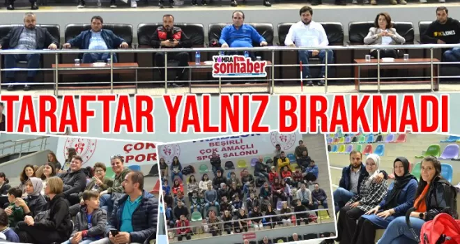 Taraftar yalnız bırakmadı