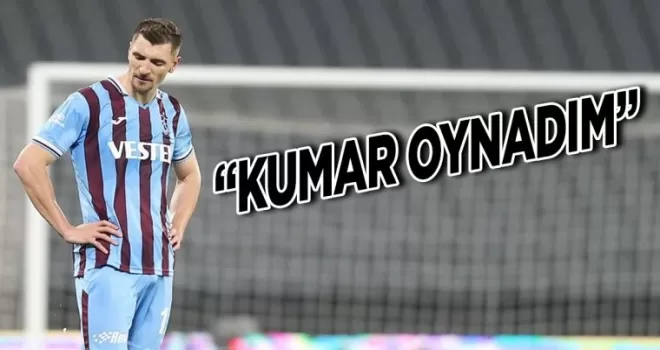Thomas Meunier’den Trabzonspor açıklaması ’Kumar oynadım’