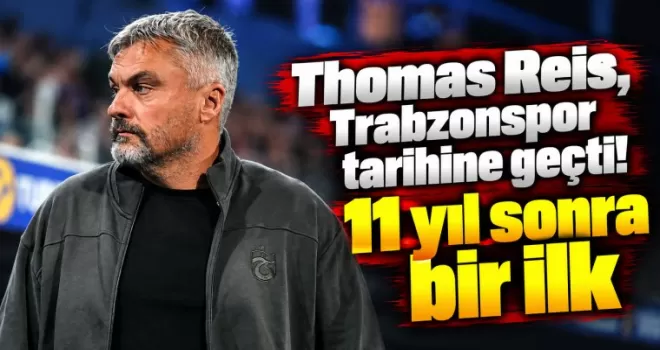 Thomas Reis, Trabzonspor tarihine geçti! 11 yıl sonra bir ilk