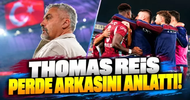 Thomas Reis Trabzonspor’un Geri Dönüşünün Perde Arkasını Anlattı! 
