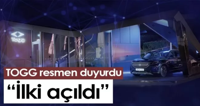 TOGG resmen duyurdu: İlki açıldı