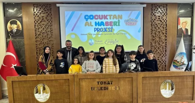 Tokat'ta "Çocuktan Al Haberi" proje yarışması düzenlendi