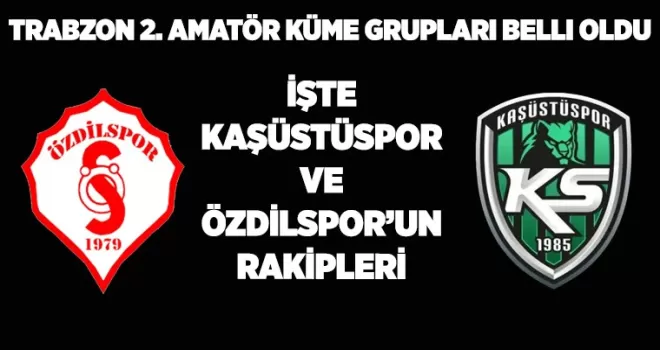 Trabzon 2. Amatör Küme Grupları Belli Oldu