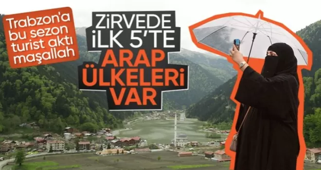 Trabzon’a 1 milyonu aşkın turist geldi! İlk sırada Suudi Arabistan var
