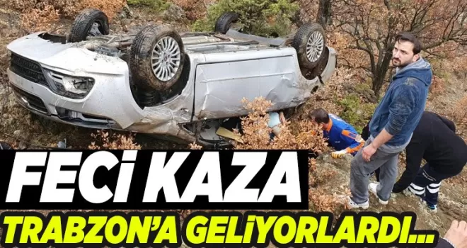 Trabzon'a gelen araç uçuruma yuvarlandı! Yaralılar var