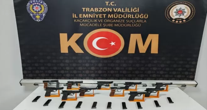 Trabzon’da 11 ruhsatsız tabanca ele geçirildi