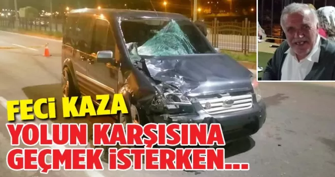 Trabzon’da acı ölüm! Yolun karşısına geçerken...