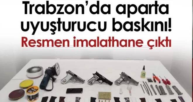 Trabzon’da aparta uyuşturucu baskını!