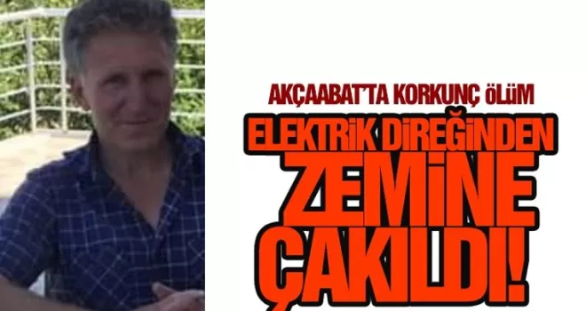 Trabzon'da elektrik direğinden düşen kişi öldü