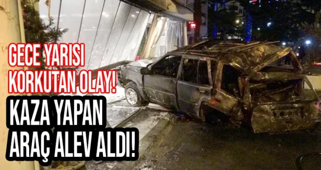 Trabzon'da kaza yapan otomobil yandı
