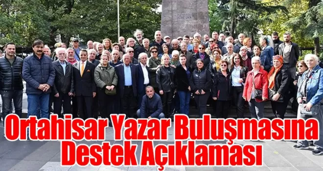 Trabzon’da Ortahisar Yazar Buluşmasına destek açıklaması!