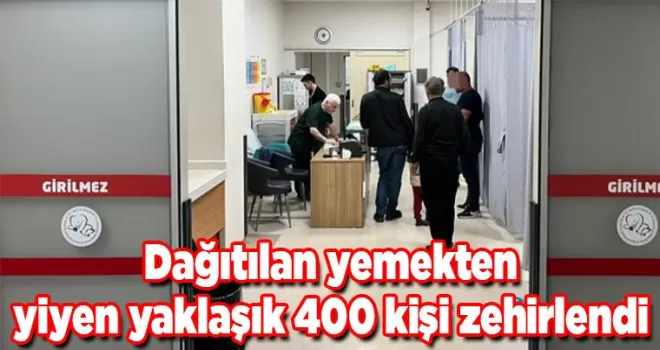 Trabzon’da şok olay! Dağıtılan yemekten yiyen yaklaşık 400 kişi zehirlendi