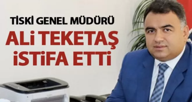 Trabzon’da TİSKİ Genel Müdürü Akli Teketaş istifa etti