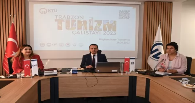 Trabzon’da “Turizm Çalıştayı“ düzenlenecek