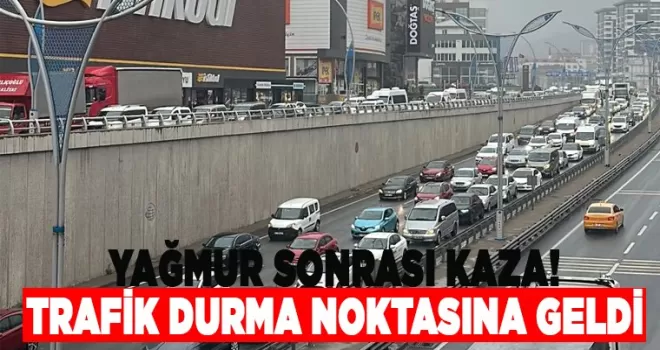 Trabzon’da yağmur sonrası kaza! Trafik durma noktasına geldi