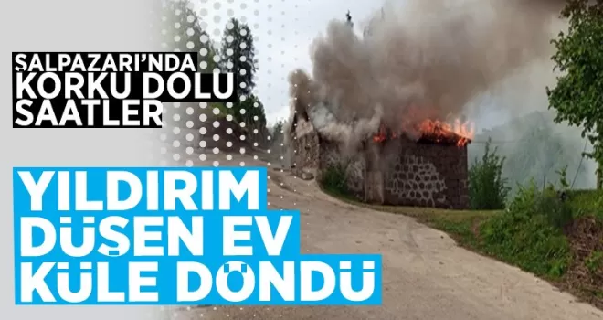 Trabzon’da yıldırım düşen ev küle döndü