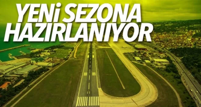Trabzon Havalimanı'nda yeni turizm sezonu için hazırlık çalışmaları başladı