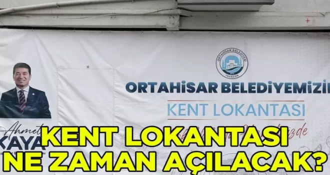 Trabzon Kent Lokantasının açılış tarihi belli oldu!