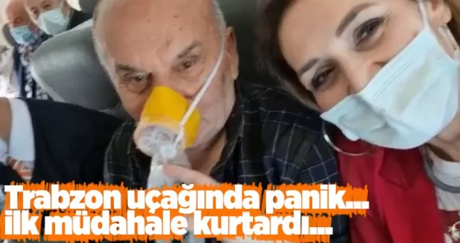  Trabzon uçağında panik! İlk müdahale kurtardı