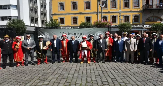 Trabzon’un fethinin 562. yıl dönümü kutlandı