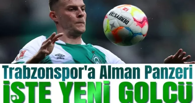 Trabzonspor’a Alman Panzeri! İşte Yeni Golcü Adayı...