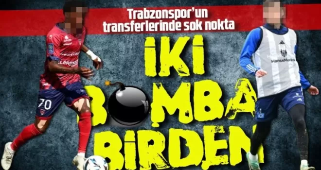 Trabzonspor’a Ligi Sallayacak İki Transfer Birden Geliyor