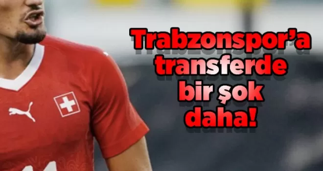 Trabzonspor’a transferde bir şok daha!