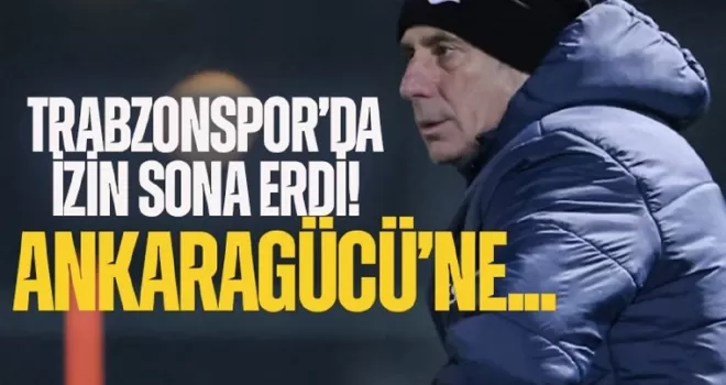 Trabzonspor, Ankaragücü maçı hazırlıklarına başladı!