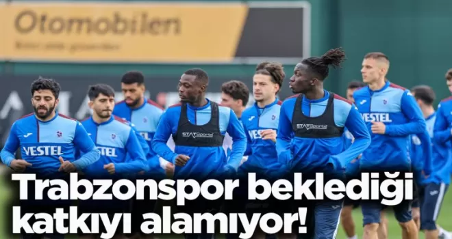 Trabzonspor beklediği katkıyı alamıyor!