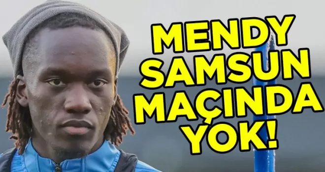 Trabzonspor, Bodrum FK maçında Batista Mendy cezalı duruma düştü