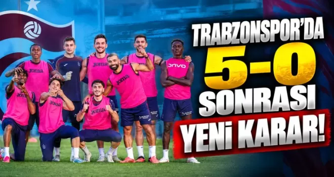 Trabzonspor’da 5-0 Sonrası Yeni Karar