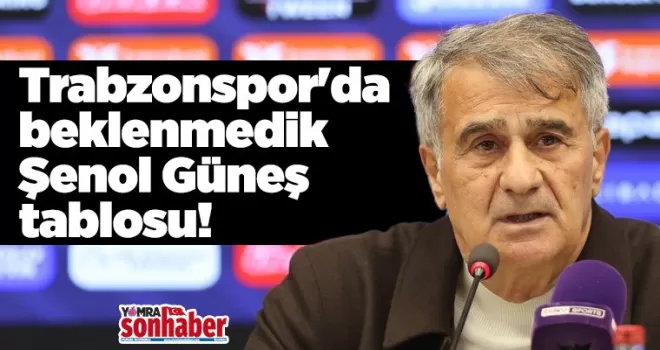Trabzonspor’da beklenmedik Şenol Güneş tablosu! Hayal kırıklığı yaşanıyor